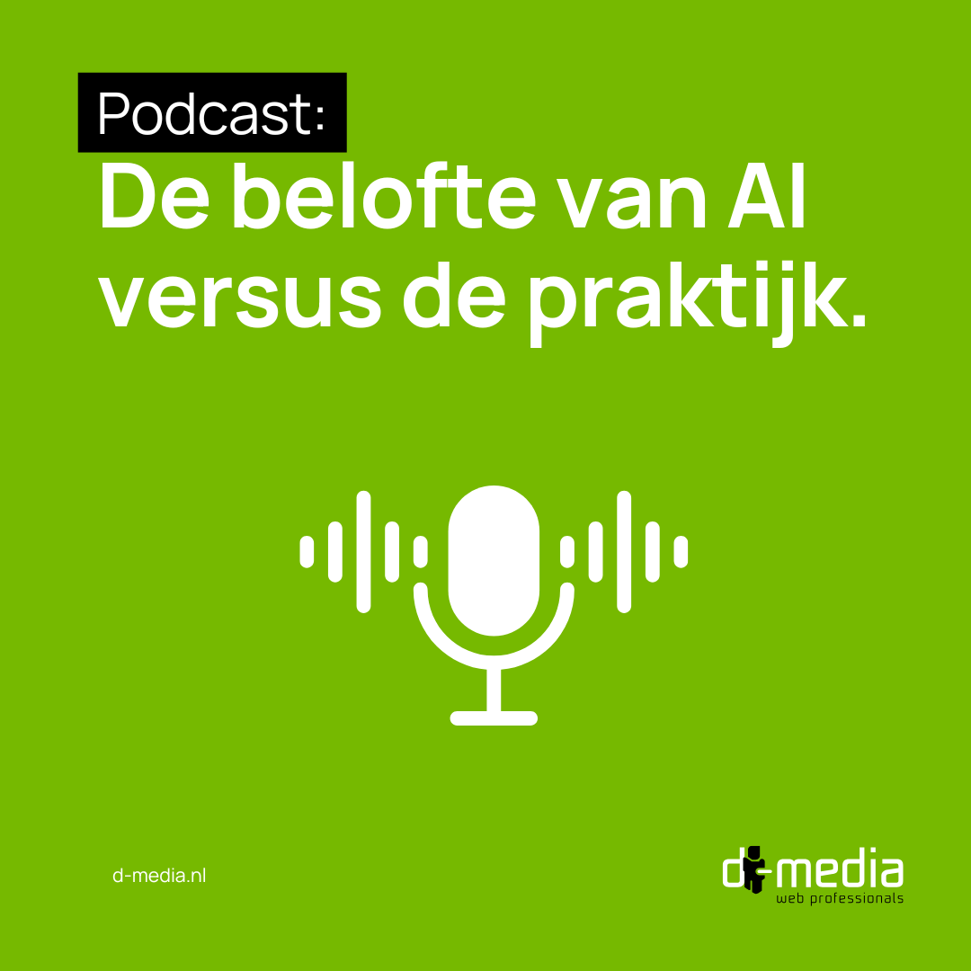 Podcast: De belofte van AI vs de praktijk