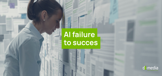 AI failure to succes